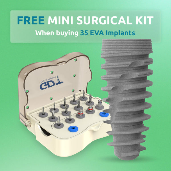 Buy 35 EVA Implants, Get a FREE Basic Surgical Kit!